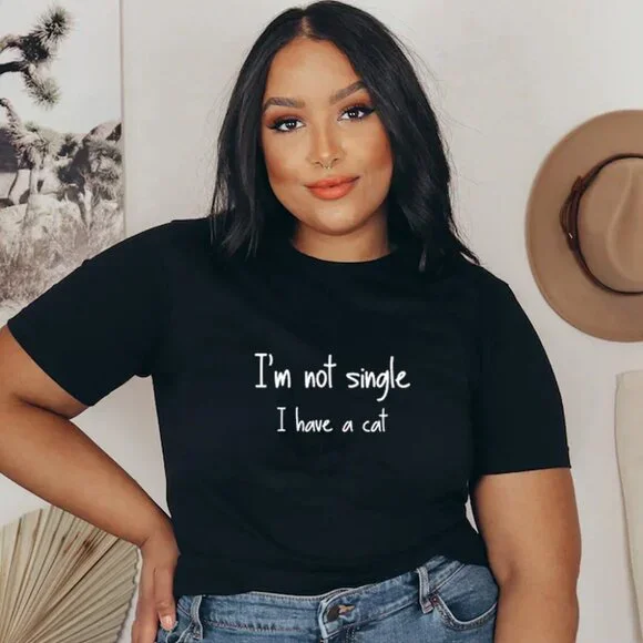 I_m not single I have a Cat, Cat Mom T-shirt, Funny Love Cats T Shirt - Picture 1 of 4